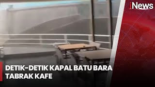 Detik-Detik Kapal Batu Bara Tabrak Kafe di Sungai Mahakam, Samarinda, Kaltim - iNews Sore 14/01