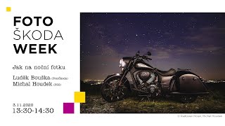 FotoŠkoda WEEK: Jak na noční fotografii