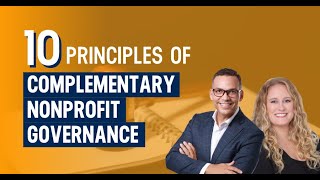 Nonprofit Governance | Discovering 10 Principles of Complementary Nonprofit Governance with Tom