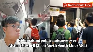 Kids Making Public Nuisance Over Alstom Movia R151 On North South Line (NSL) | Rant