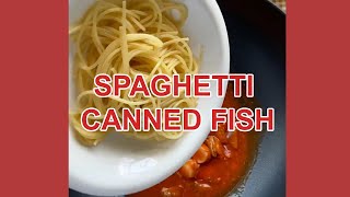 เมนูแม่อย่าห้ามน้อง EP.1 - สปาเก็ตตี้ปลากระป๋อง Spaghetti Canned Fish