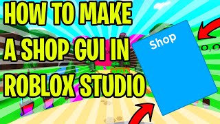 How To Make A Shop Gui In Roblox Studio