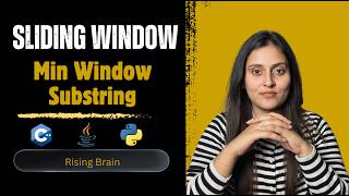 Minimum Window Substring | Brute Force + Sliding Window (Optimized) | Python, C++, Java