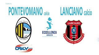 Eccellenza: Pontevomano - Lanciano Calcio 1920 0-1