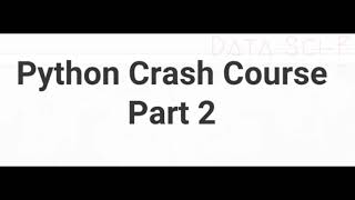 Python Tutorial - Beginner Crash Course P: 2 | Python Data Analysis | Data Types | Data Science