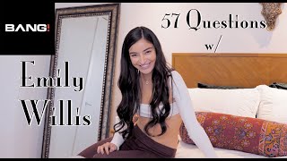 57 Questions With Emily Willis
