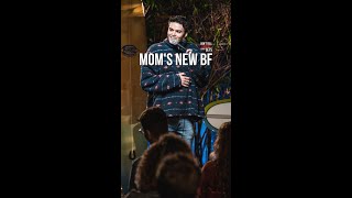 “Mom’s New BF” 🎤: Michael Longfellow #standup #bff #relationshipgoals #michaellongfellow #shorts