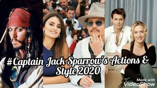 💕💞#Captain Jack Sparrow's Action ,style 2020 💞💞💞💞#captainjacksparrow #jacksparrow
