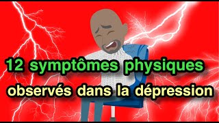 12 symptômes physiques observés dans la dépression