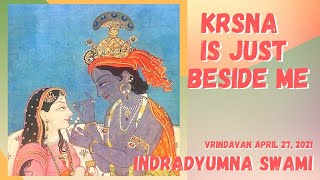 Krsna Is Just Beside Me! - Kamanavan