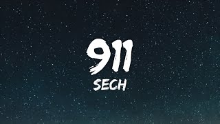 Sech - 911 ( Lyrics)