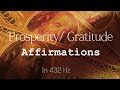 💵 200+ Prosperity Gratitude Affirmations! Listen For 21 Days! (Play While Sleeping!)