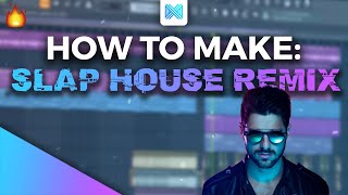 How To Make a SLAP HOUSE REMIX - FL Studio 20 Tutorial