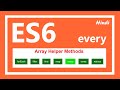 ES6 tutorial | JavaScript Array every Method in Hindi