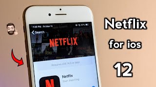 How to download  Netflix in iPhone 6 ||  install Netflix in ios 12