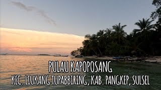 Berkunjung ke Pulau Kapoposang, Kecamatan Liukang Tupabbiring, Kabupaten Pangkep