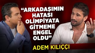 Arkadaşımın Hatası Yüzünden Olimpiyata Gidemedim | Adem Kılıççı | Haber Bahane #30