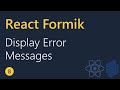 React Formik Tutorial - 8 - Displaying error messages