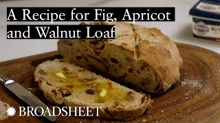 A Recipe for Fig, Apricot and Walnut Loaf