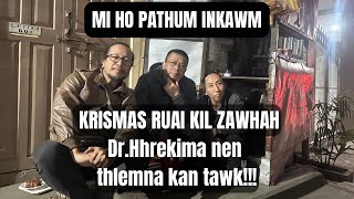 Dr. Hrekima nen Ramchana dawr kan vlog, mahse kan fak ngam lo😀😀😀kan nawi hle😀😀😀