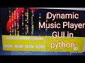 Make your own customized Music Player in Python using Tkinter(Object Oriented Approach
