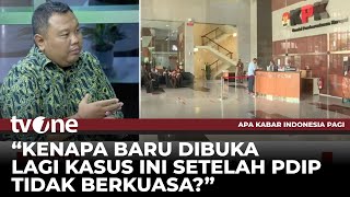 Hendri Satrio: Biasanya PDIP Selesaikan Kasus dengan Langkah Hukum Bukan Politik | AKIP tvOne