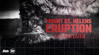 Mount St. Helens eruption: 45 years later