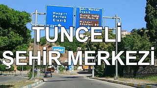 Tunceli Şehir Merkezi Gezisi - Dr. Murat