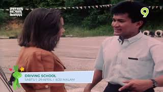 Promo Wayang Hujung Minggu: Driving School @TV9 29 April 2023, Sabtu, 8:30 malam