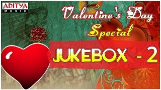 Valentine's Day Special Telugu Movie Songs || Jukebox - 2