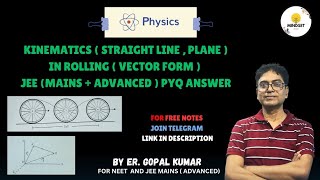 PHYSICS || KINEMATICS FOR JEE MAINS  OR ADVANCED .|| CONCEPT || PYQ AND SOLUTION . #viralvideo#phy