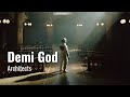 Architects - Demi God lyrics