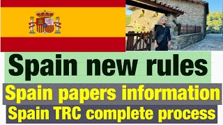 Spain paper information / Spain immigration latest updates