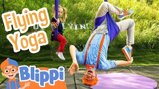 Blippi Does Flying Yoga | Blippi Full Episodes | Emotions and Feelings