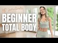 Beginner Full Body Workout || 18 Minute at Home Workout || No equipment, No Impact, Easy on knees