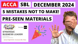 ACCA SBL December 2024 (Rodhim Events) - 5 mistakes not to make analysing the pre-seen information!!