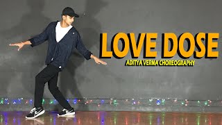 Love Dose song / Aditya Verma Dance Choreography / Yo Yo Honey Singh.