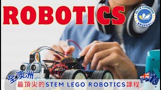 澳洲最頂尖的 STEM Lego Robotics 遊學團！