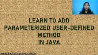 LEARN TO PASS PARAMETERS/ ARGUMENTS IN USER DEFINED METHOD || ICSE IMPORTANT JAVA PROGRAMS