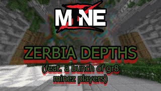 MineZ - Zerbia Depths (condensed)