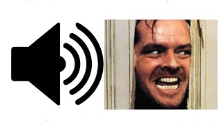 Sound Effect - Here’s Johnny!
