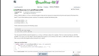 Java Practice It || 3.3 printPowersOfN|| method basics, parameters, for loops