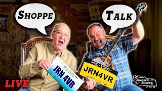 Shoppe Talk #125 2-12-25