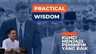 Practical Wisdom, Kunci Untuk Menjadi Pemimpin Yang Baik | Ngaji Filsafat - Dr. Fahrudin Faiz