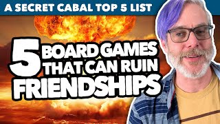 5 Board Games That Can Ruin Friendships