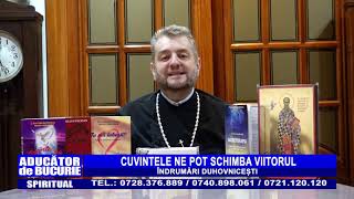 Emisiunea Aducator de Bucurie cu pr. Emilian Prodan | Cuvintele ne pot schimba viitorul