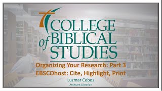 Part 3 - Organizing Your Research in the EBSCOhost Database