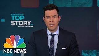 Top Story with Tom Llamas - Feb. 23 | NBC News NOW