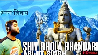 Arijit Singh ❤️ Shiv Bhola Bhandari Song ❤️ Shivratri Song | Dehshiva