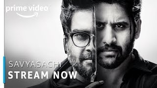 Savyasachi | Naga Chaitanya, R. Madhavan | Stream Now | Telugu Movie | Amazon Prime Video
